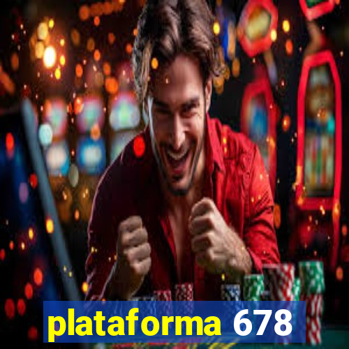 plataforma 678